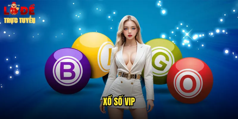 xổ số VIP
