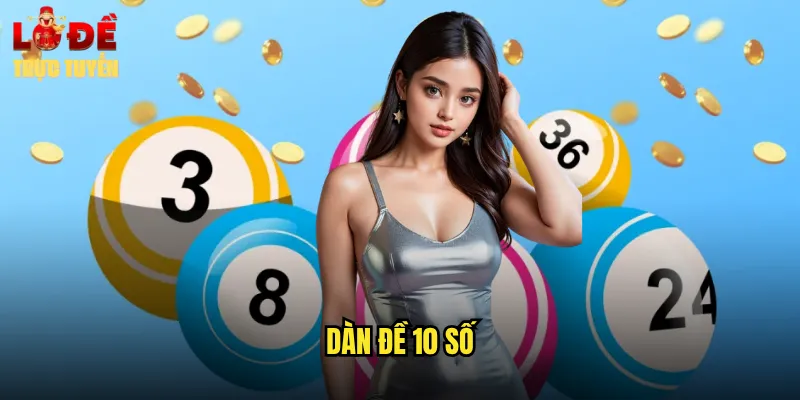 dàn đề 10 số